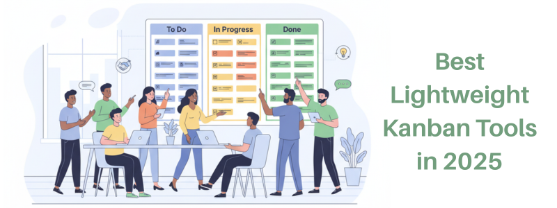 Best Lightweight Kanban Tools in 2025
